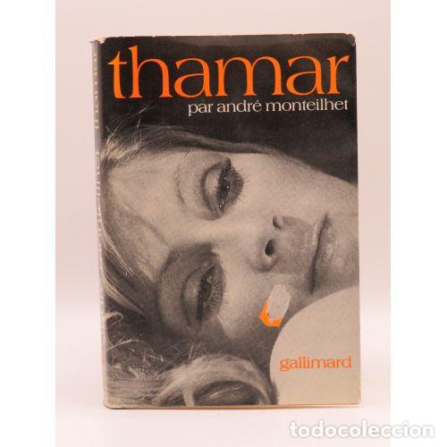 Libros: Thanar - Andre Monteilhet - Editorial Sin Especificar - Foto 1