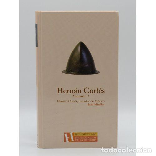 Libros: Hernan Cortes II - Miralles, Juan - Editorial Abc - Foto 1