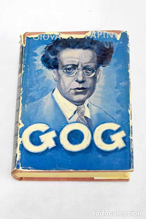 Libros: Gog: Papini, Giovanni.- Papini, Giovanni - Foto 1