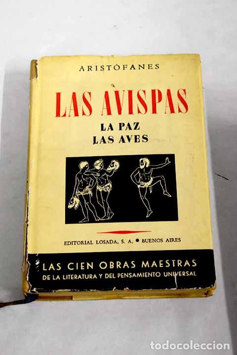 Libros: Las avispas ; La paz ; Las aves.- Arist&oacute;fanes - Foto 1