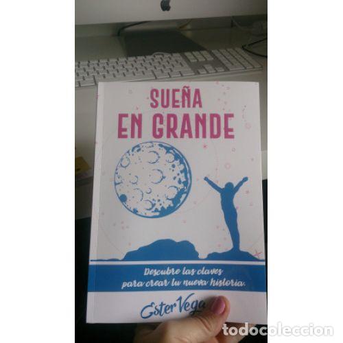Libros: Sue&ntilde;a en Grande - Ester Vega - Sin Especificar - Foto 1