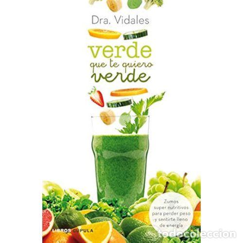 Libros: VERDE QUE TE QUIERO VERDE - DRA. VIDALES - Sin Especificar