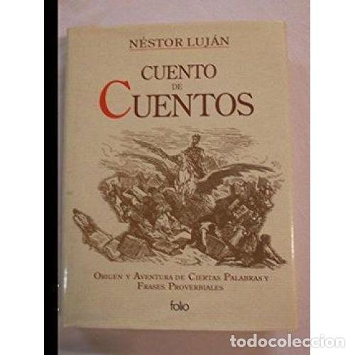 books: CUENTO de CUENTOS I FOLIO - LUJAN,NESTOR - Sin Especificar