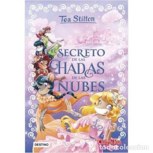 Libri di seconda mano: El Secreto de las Hadas de las Nubes: Nueva Edici&oacute;n - Tea Stilton - Planeta - 2017 - Stilton, N&ordm; 3