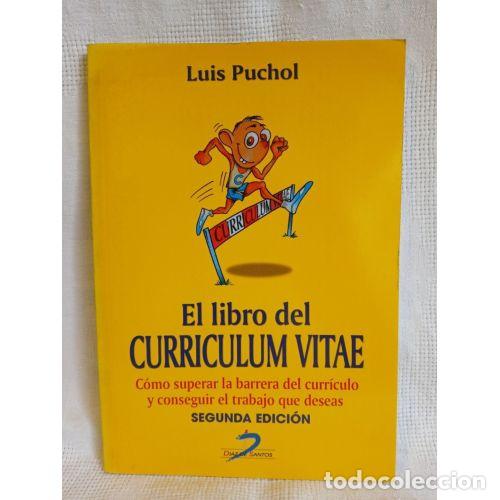 Libros: EL LIBRO del CURRICULUM VITAE - PUCHOL MORENO, LUIS - Sin Especificar - Foto 1