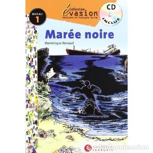 B&uuml;cher: EVASION 1 PACK - la MAREE NOIRE + CD - Sin Especificar - Sin Especificar