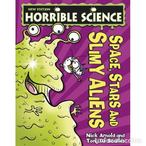 Libri di seconda mano: Space Stars And Slim y Aliens (Horrible Science) - Nick Arnold And Tony Saules - Sin Especificar
