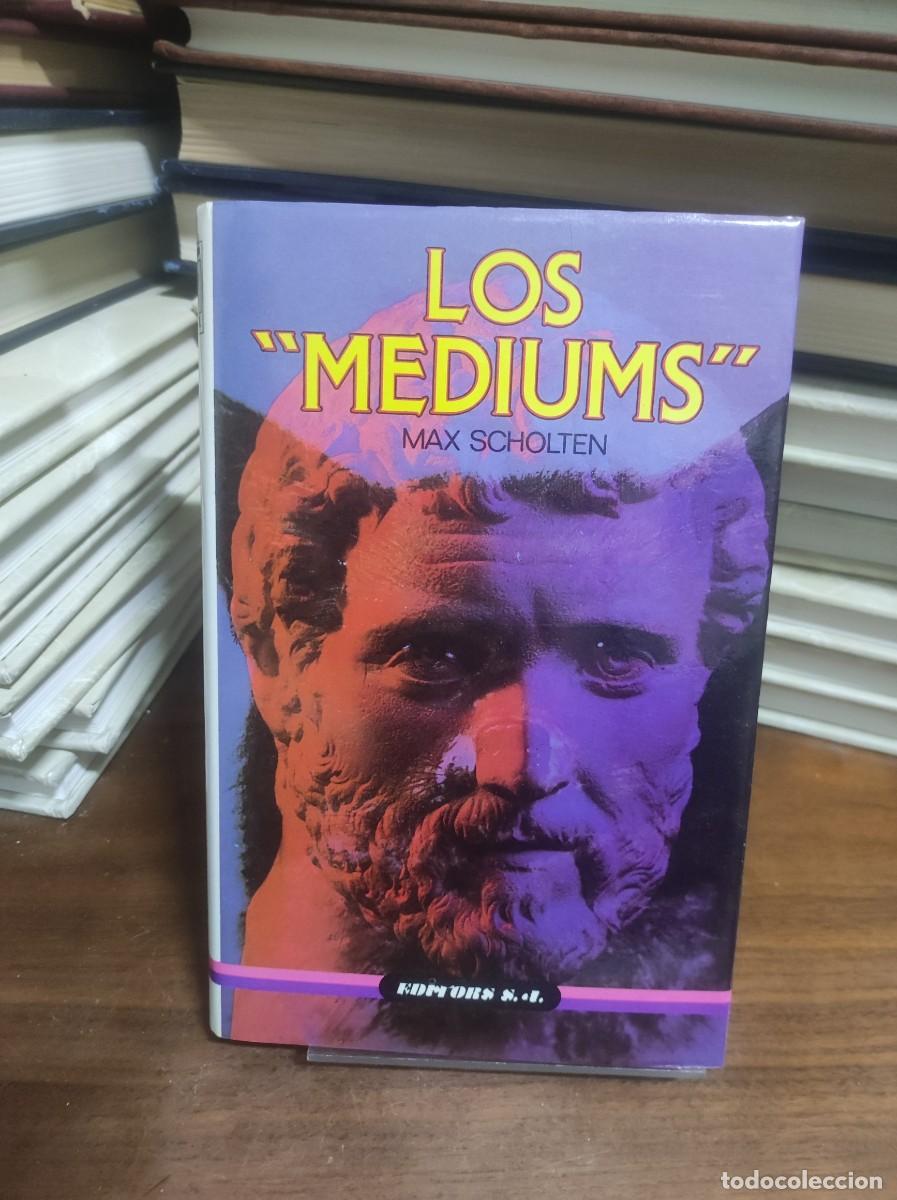 Libros: Los &rdquo;Mediums&rdquo; Max Scholten Editors S.A. - Foto 1