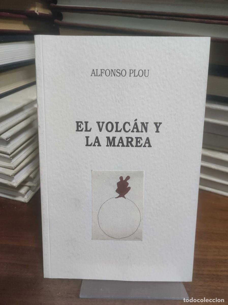Libros: El Volc&aacute;n y la Marea Alfonso Plou - Foto 1