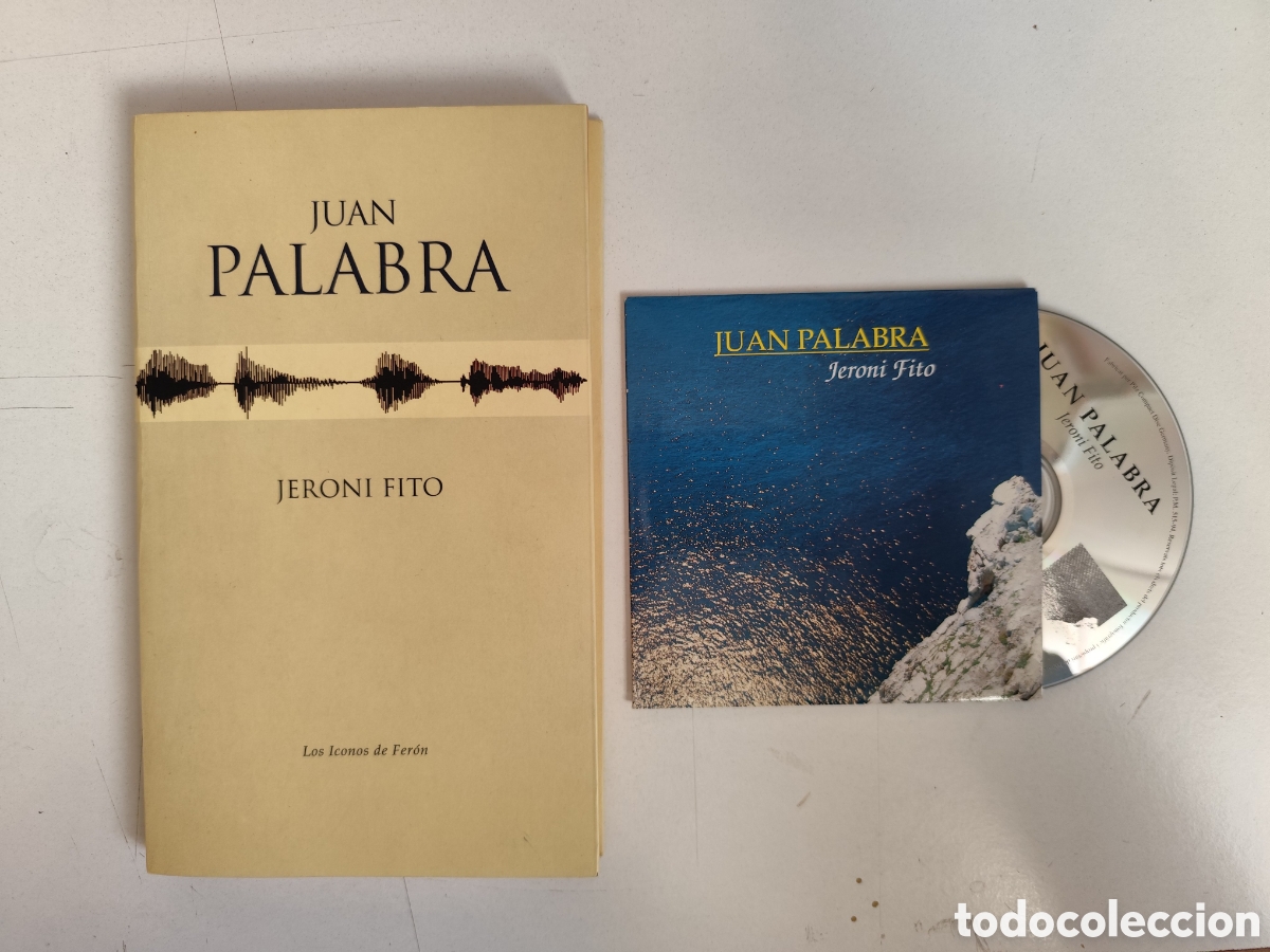 Libros: Libro. Juan Palabra. Jeroni Fito. Edicion Libro + CD - Foto 2