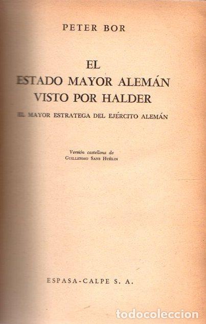 books: El estado mayor alem&aacute;n visto por Halder. El mayor estratega del ej&eacute;rcito alem&aacute;n - Bor, Peter