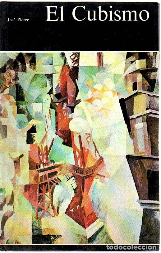 Libros: El cubismo - Pierre, Jos&eacute; - Foto 1
