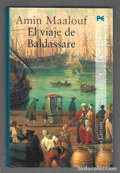 Libros: VIAJE DE BALDASSARE - EL - MAALOUF, AMIN - Foto 1