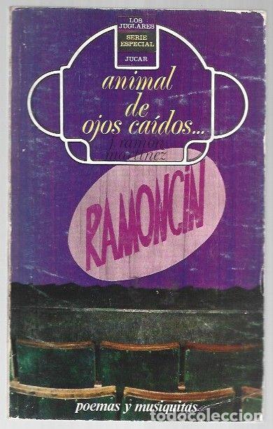 Libros: ANIMAL DE OJOS CAIDOS - MARTINEZ, J. RAMON (RAMONCIN) - Foto 1