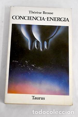 Libros: CONCIENCIA-ENERG&Iacute;A - Brosse,Therese - Foto 1