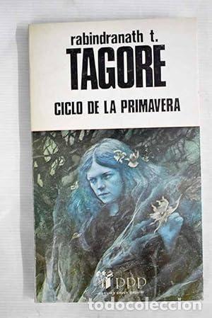 Libros: CICLO DE LA PRIMAVERA - Tagore,Rabindranath - Foto 1