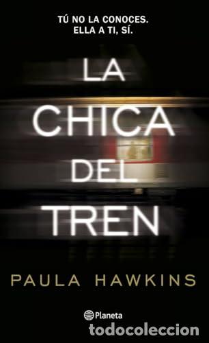 Libros: LA CHICA DEL TREN - Hawkins,Paula - Foto 1