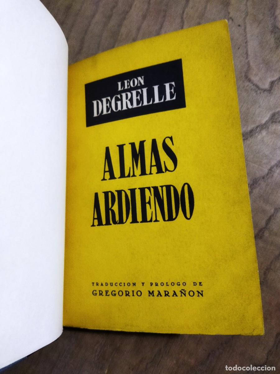 Libros: ALMAS ARDIENDO. - DEGRELLE , LEON - Foto 2