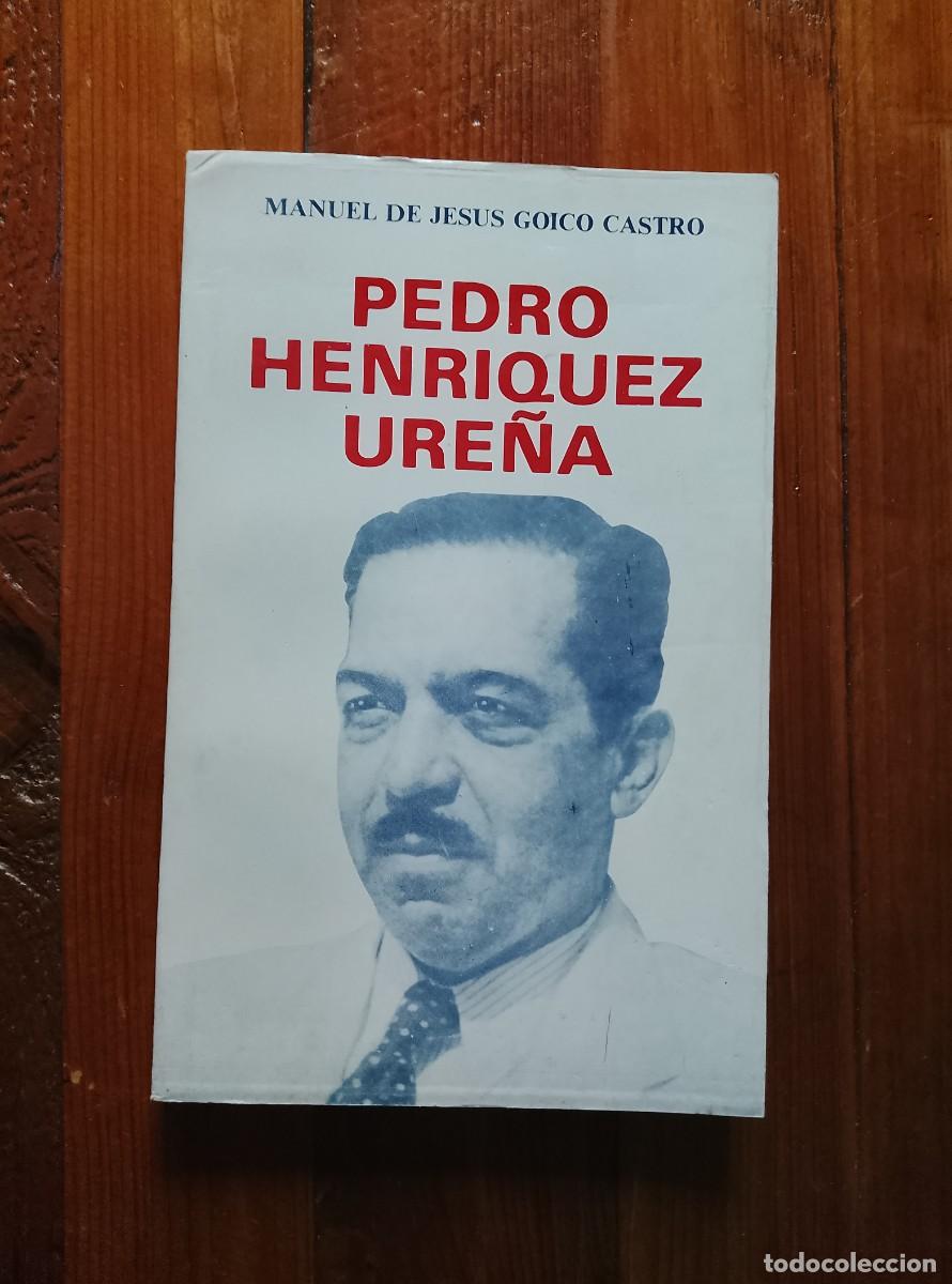 B&uuml;cher: Manuel de Jes&uacute;s Goico Castro - PEDRO HENRIQUEZ URE&Ntilde;A