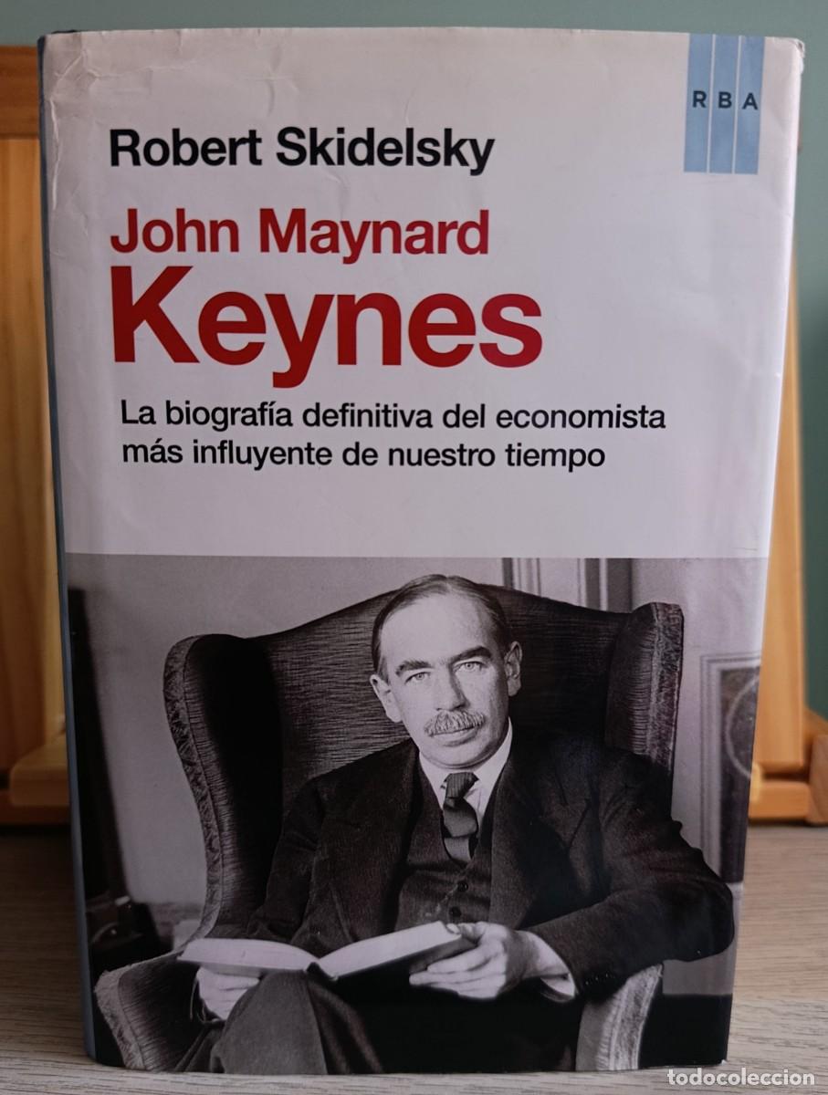 Libros: John Maynard Keynes.- Skidelsky, Robert - Foto 1
