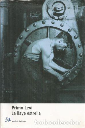 Libros: LA LLAVE ESTRELLA - LEVI, PRIMO - Foto 2