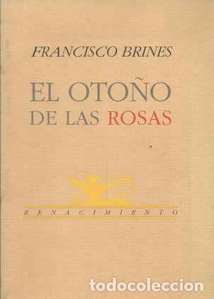 Libros: EL OTO&Ntilde;O DE LAS ROSAS - BRINES,FRANCISCO - Foto 2