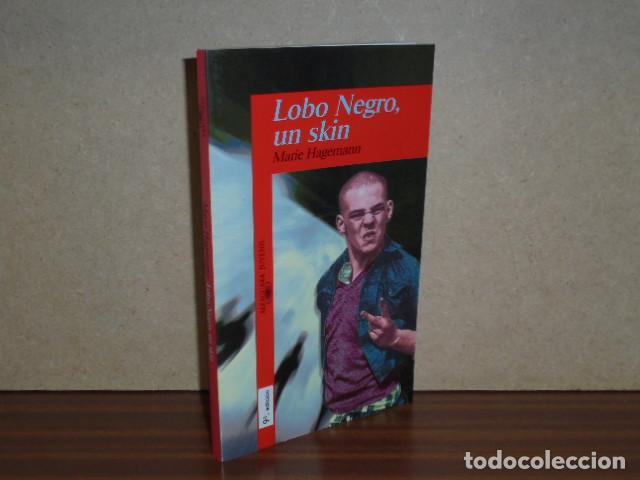 Libros: LOBO NEGRO, UN SKIN - Hagemann, Marie