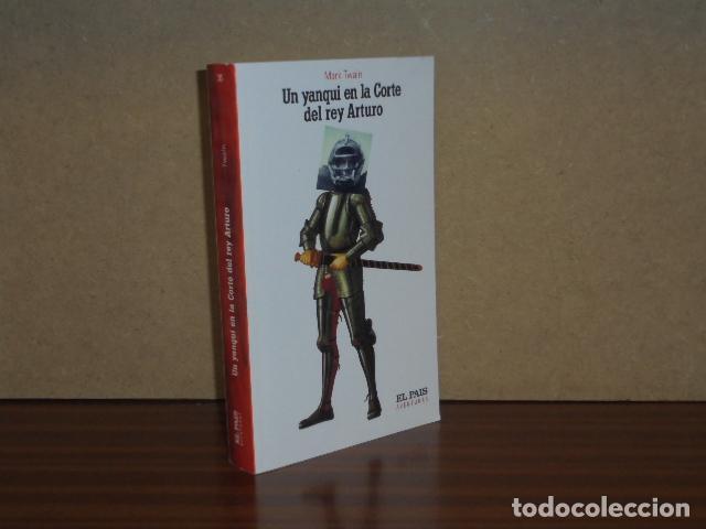 Libros: UN YANQUI EN LA CORTE DEL REY ARTURO - Twain, Mark