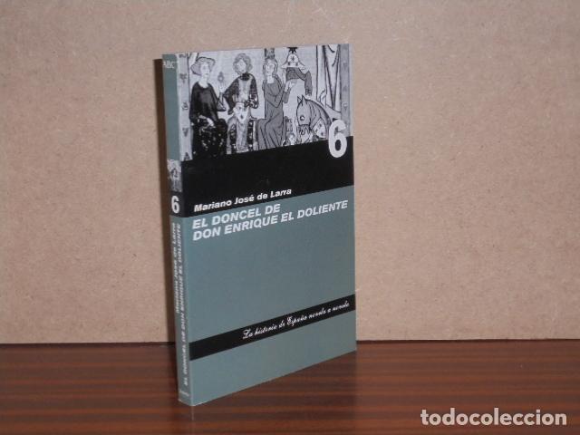 Libros: EL DONCEL DE DON ENRIQUE EL DOLIENTE - Larra, Mariano Jos&eacute; de