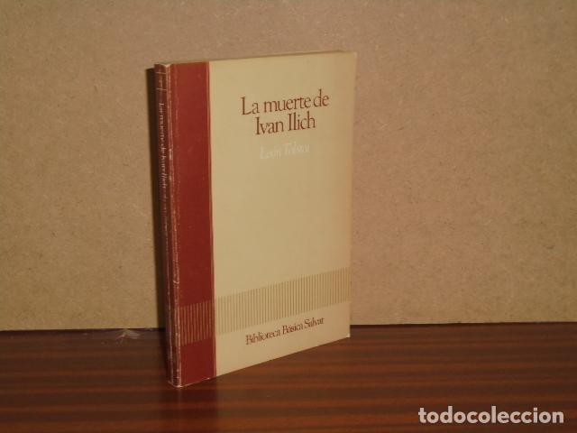 Libros: LA MUERTE DE IVAN ILICH + EL DIABLO + EL PADRE SERGIO - Tolstoi, Leon