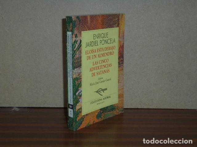 Libros: ELO&Iacute;SA EST&Aacute; DEBAJO DE UN ALMENDRO - LAS CINCO ADVERTENCIAS DE SATAN&Aacute;S - Jardiel Poncela, Enrique