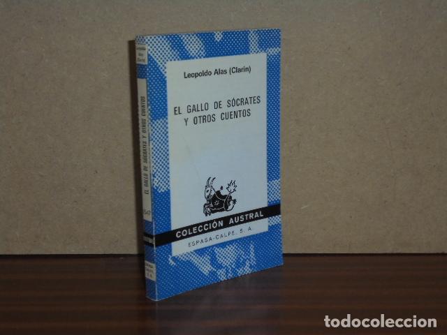 Libros: EL GALLO DE S&Oacute;CRATES Y OTROS CUENTOS - Clar&iacute;n, Leopoldo Alas