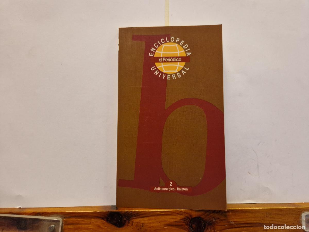 Libros: ENCICLOPEDIA UNIVERSAL. ANTINEURALGICO. NUMERO 2 - Foto 1