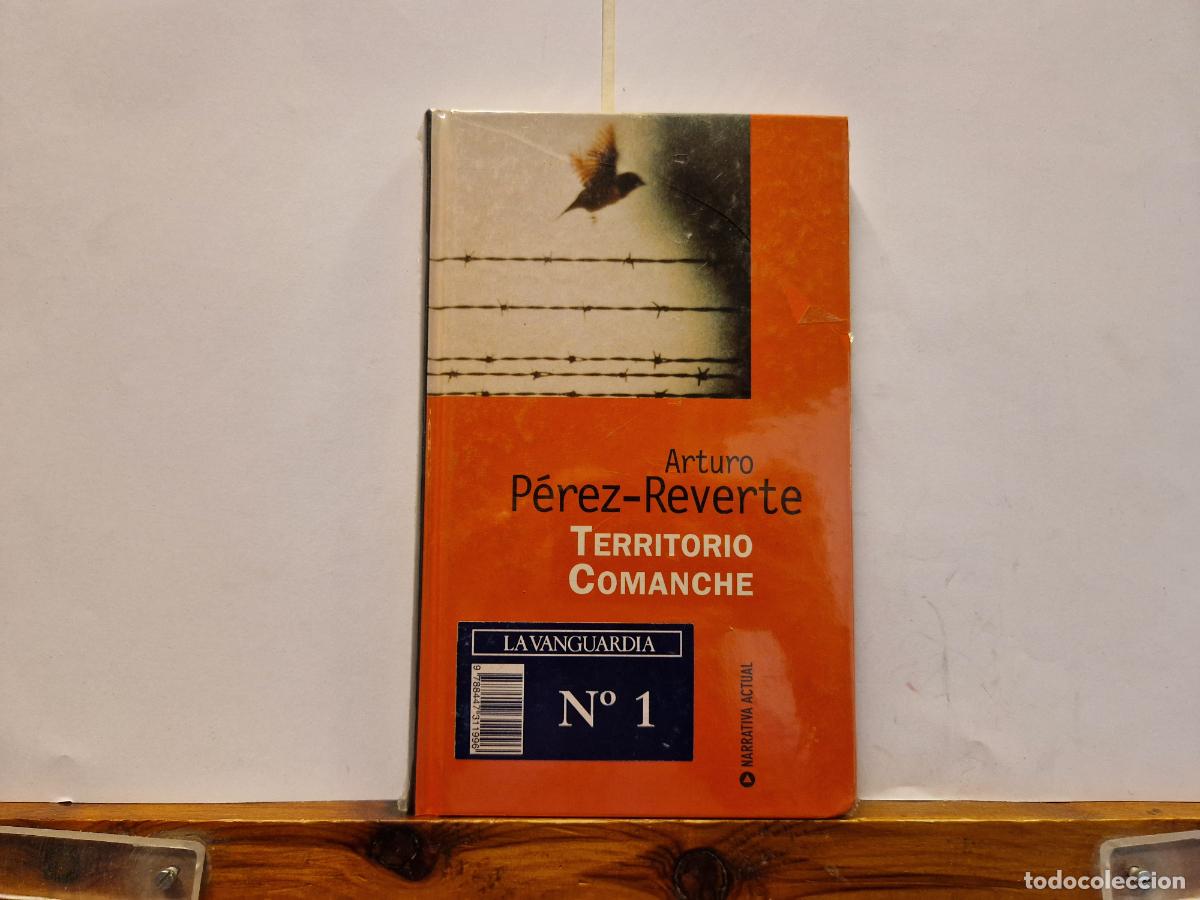 Libros: ARTURO PEREZ- REVERTE. TERRITORIO COMANCHE. - Foto 1