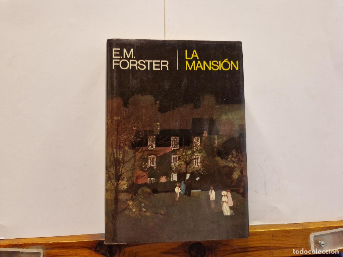 Libros: E.M FORSTER. LA MANSION. - Foto 1