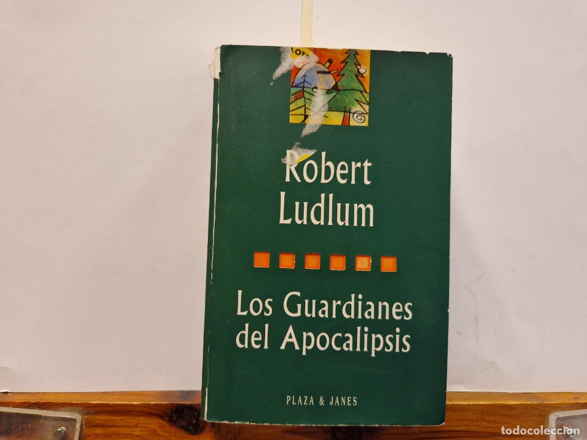 Libros: ROBERT LUDLUM. LOS GUARDINDES DEL APOCALIPSIS. - Foto 1