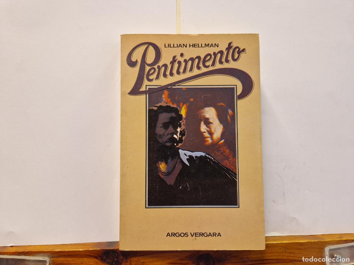 Livros em segunda m&atilde;o: LILLIAN HELMAN. PENTIMENTO.