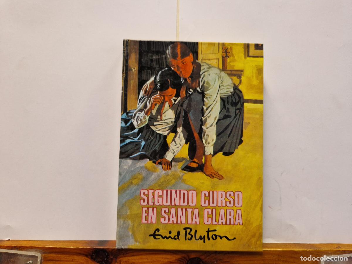 Libros: SEGUNDO CURSO EN SANTA CLAR. ENID BLYTON. - Foto 1