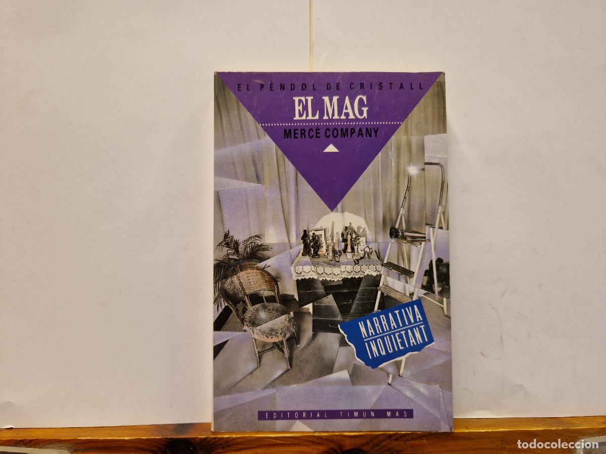 Libros: EL PENDOL DE CRISTAL. EL MAG. MERCE COMPANY. - Foto 1