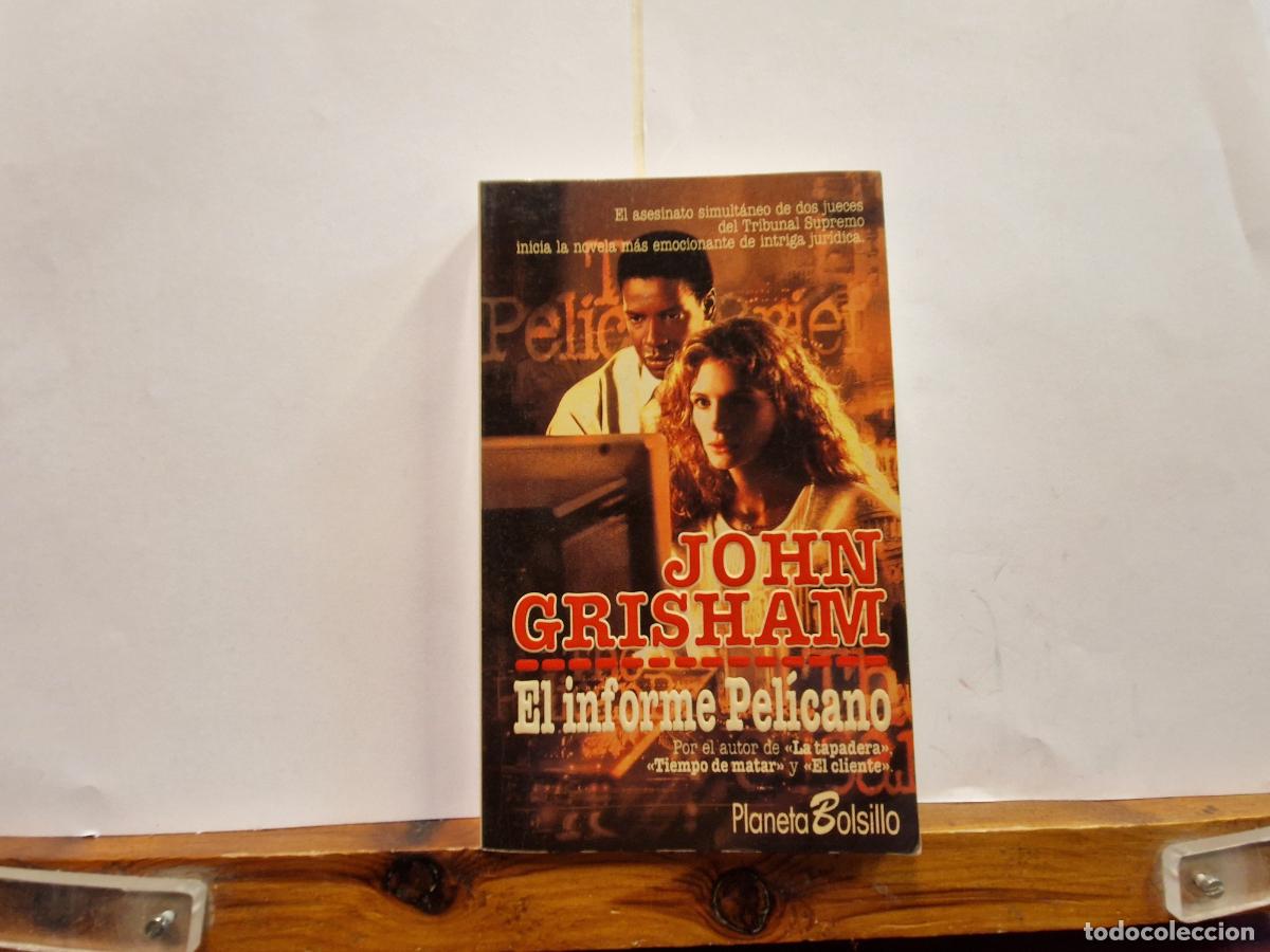 Libros: JOHN GRISHAM. EL INFORME PELICANO. - Foto 1