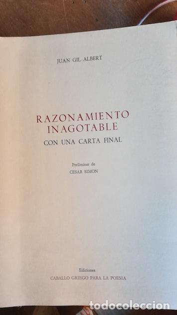 Libros: RAZONAMIENTO INAGOTABLE CON UNA CARTA FINAL - JUAN GIL &ndash; ALBERT - Foto 1