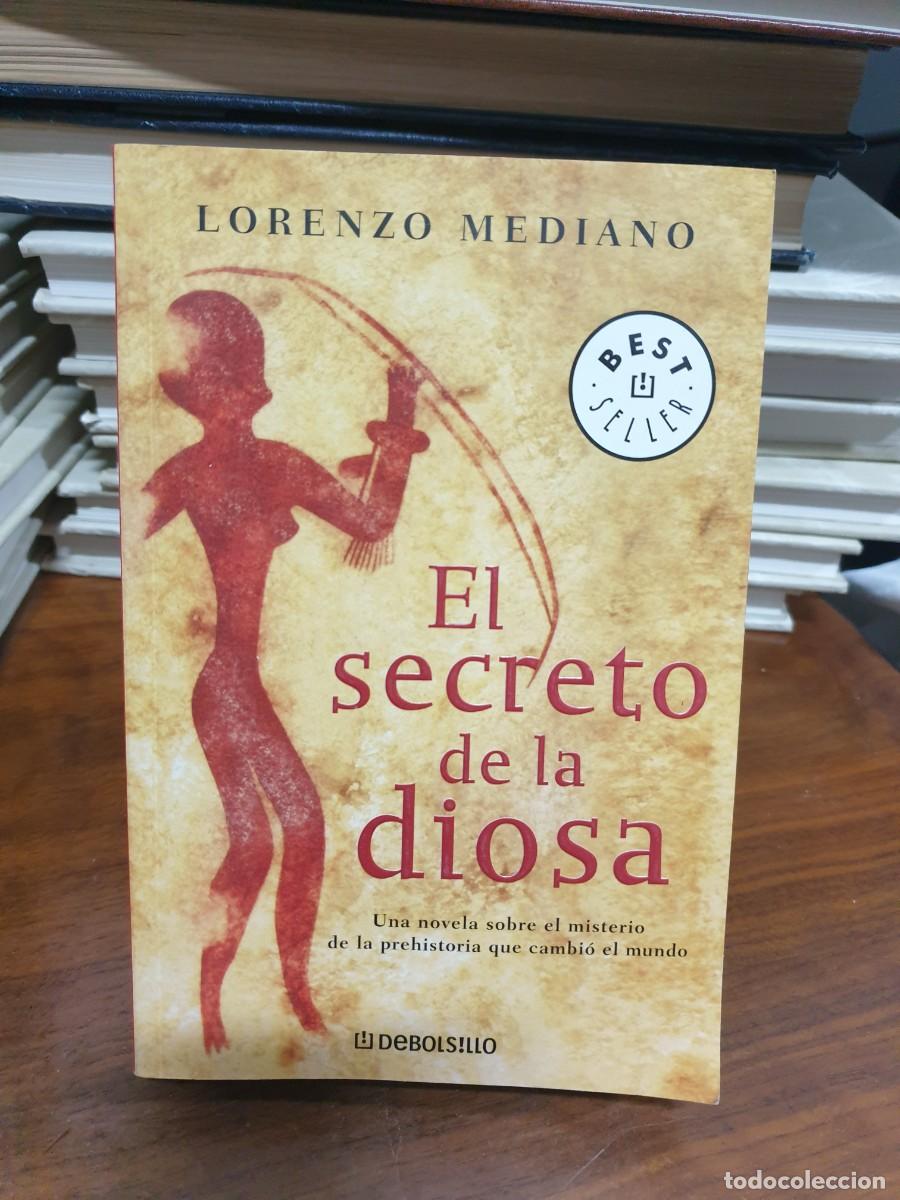 Libros: El secreto de la diosa Lorenzo Mediano DeBolsillo