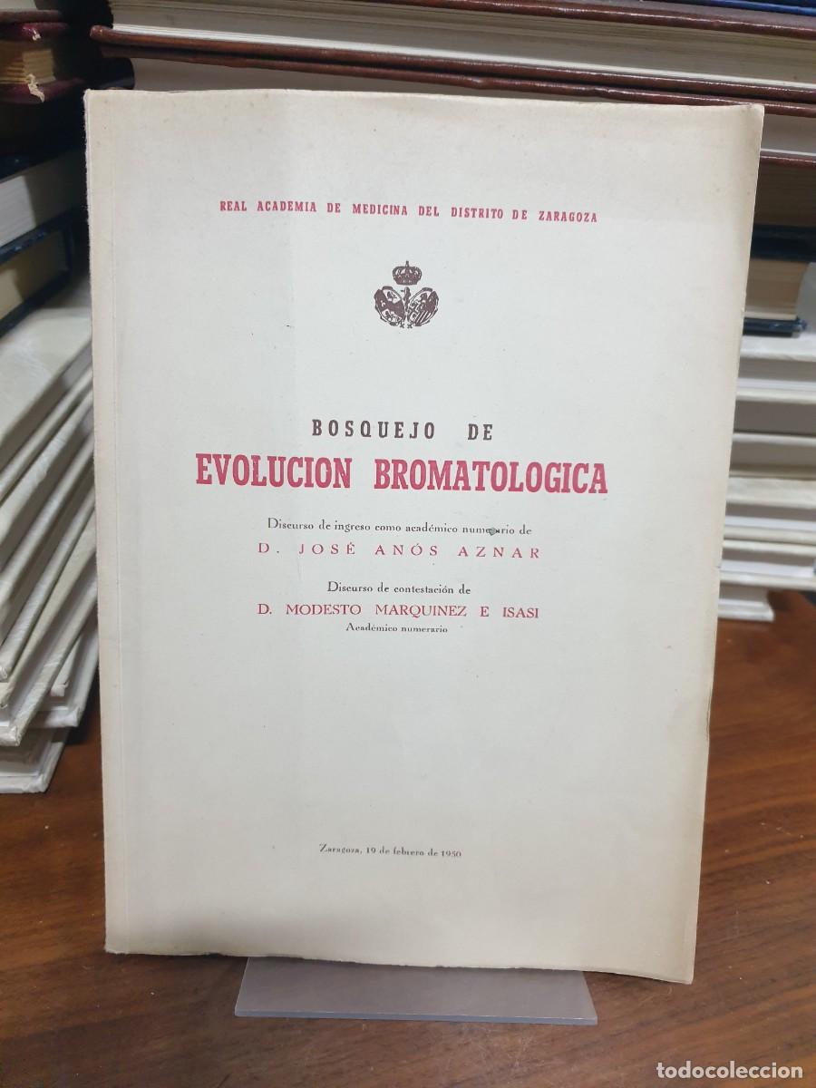 Libri di seconda mano: Bosquejo de Evoluci&oacute;n Bromatol&oacute;gica Jos&eacute; An&oacute;s Aznar