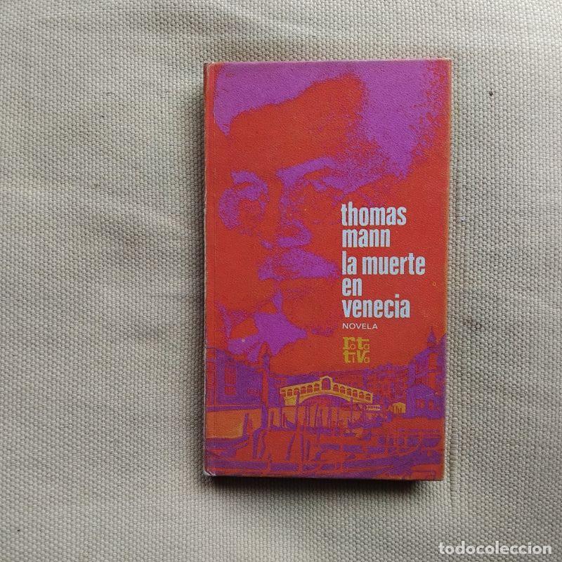 Libros: La muerte en Venecia / Las tablas de la ley - Thomas Mann - Foto 1