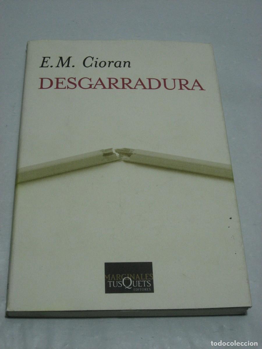 Libros: DESGARRADURA - E.M. Cioran - Foto 1