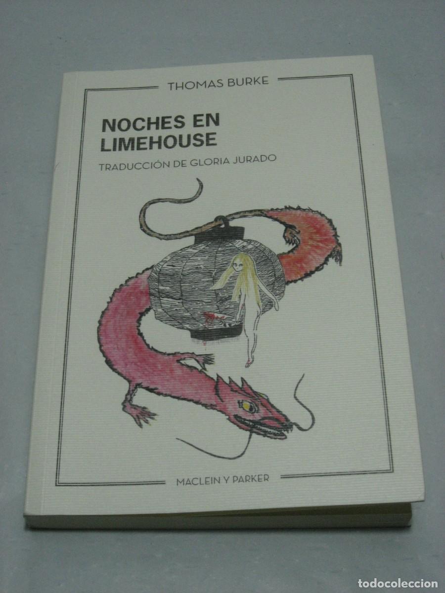 Libros: NOCHES EN LIMEHOUSE - Thomas Burke - Foto 1