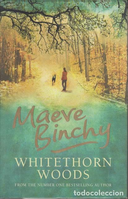 Libros: Whitethorn Woods - Binchy, Maeve - Foto 1