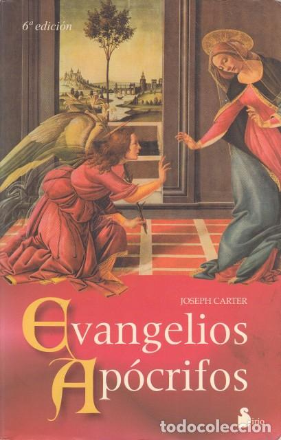 Libros: EVANGELIOS AP&Oacute;CRIFOS - CARTER, JOSEPH - Foto 1