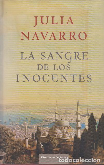 Libros: LA SANGRE DE LOS INOCENTES - NAVARRO, JULIA - Foto 1
