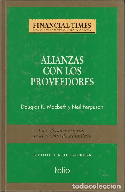 Libros: ALIANZAS CON LOS PROVEEDORES - MACBETH, DOUGLAS K.; FERGUSON, NEIL - Foto 1